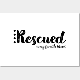 Rescued Is . . . Posters and Art